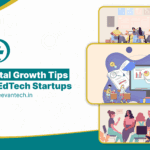 How EdTech Startups Can Grow Using Targeted Digital Campaigns in 2025