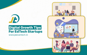 How EdTech Startups Can Grow Using Targeted Digital Campaigns in 2025