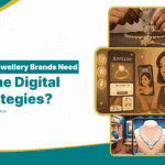 Why Every Jewellery Brand Needs a Niche Digital Strategy to Stay Competitive