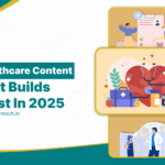 2025 Guide: How Healthcare Brands Are Building Trust with Digital Content