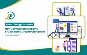 Jeevan Tech team optimizing Flipkart product listings to enhance sales and online visibility through Flipkart E-commerce Growth Services