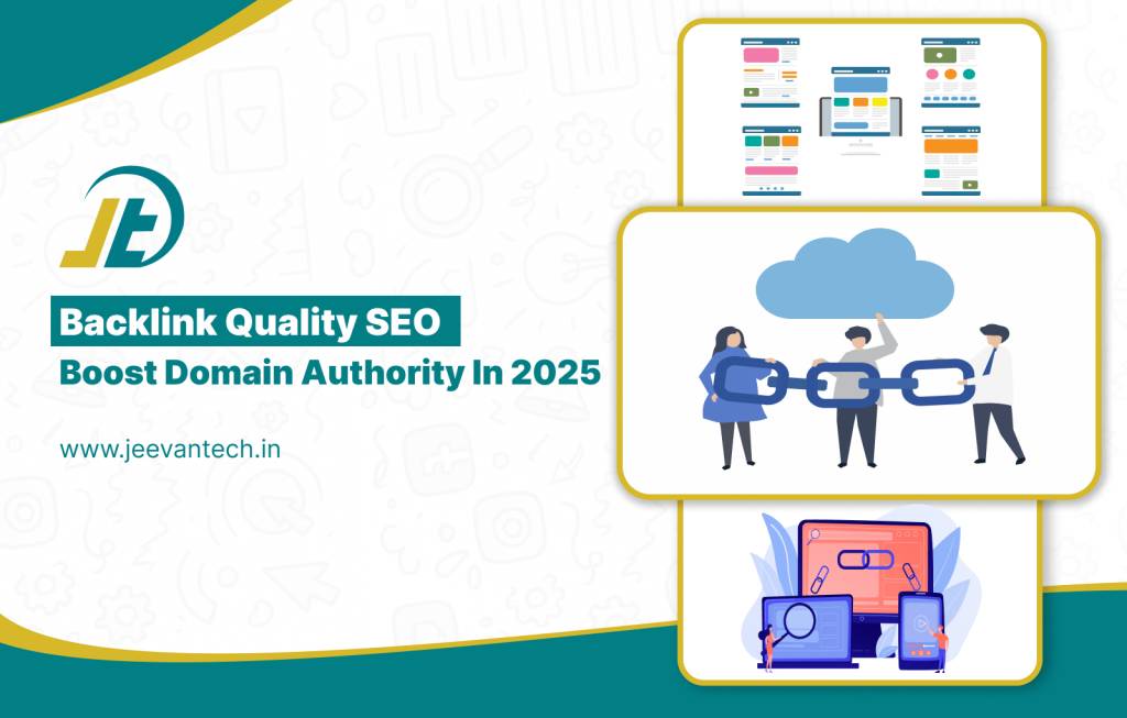 Backlink Quality SEO_ Boost Domain Authority in 2025