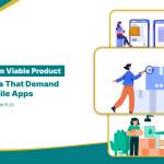 MVP Features for Mobile Apps to Quickly Prove User Demand