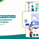 How Mobile ERP for Site Engineers Manage Projects Anywhere