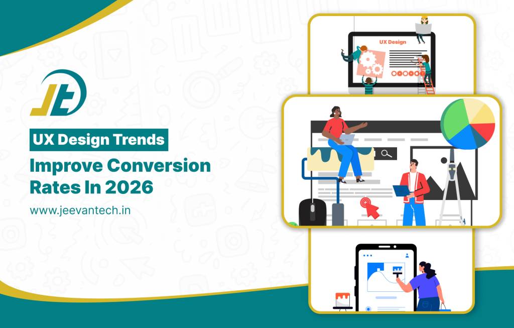 UX Design Trends That Improve Conversion Rates in 2026