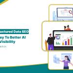 Why Structured Data SEO Is the Key to Better AI Search Visibility